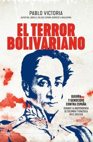TERROR BOLIVARIANO, EL | 9788491646761 | VICTORIA, PABLO | Llibreria Drac - Librería de Olot | Comprar libros en catalán y castellano online