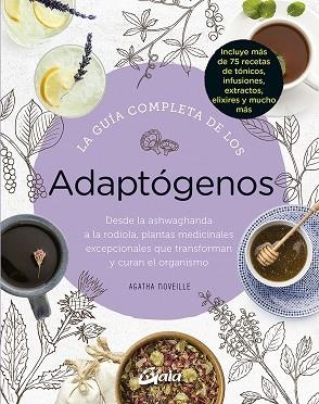 GUÍA COMPLETA DE LOS ADAPTÓGENOS, LA | 9788484458050 | NOVEILLE, AGATHA | Llibreria Drac - Llibreria d'Olot | Comprar llibres en català i castellà online