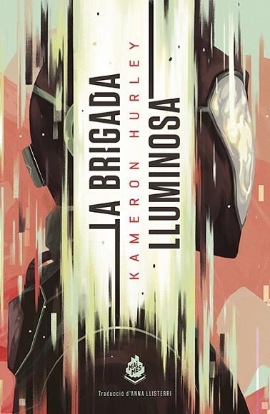 BRIGADA LLUMINOSA, LA | 9788412057638 | HURLEY, KAMERON | Llibreria Drac - Librería de Olot | Comprar libros en catalán y castellano online