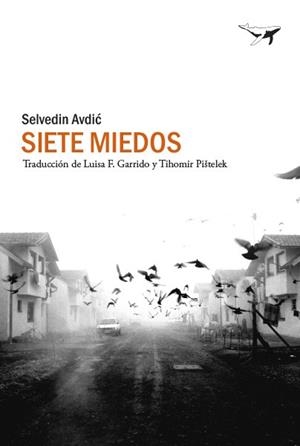 SIETE MIEDOS | 9788494850141 | AVDIC, SELVEDIN | Llibreria Drac - Llibreria d'Olot | Comprar llibres en català i castellà online