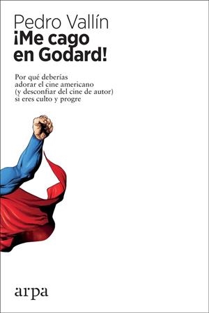 ME CAGO EN GODARD! | 9788417623203 | VALLÍN PÉREZ, PEDRO | Llibreria Drac - Llibreria d'Olot | Comprar llibres en català i castellà online