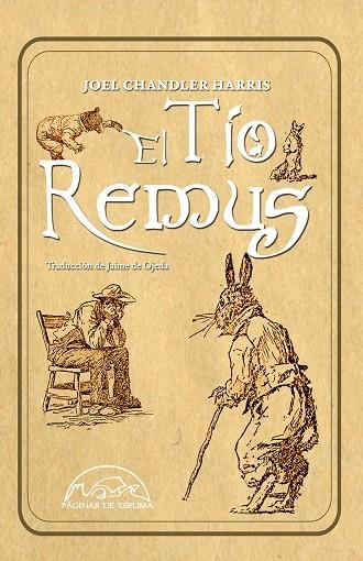 TÍO REMUS, EL | 9788483932674 | HARRIS, JOEL CHANDLER | Llibreria Drac - Librería de Olot | Comprar libros en catalán y castellano online