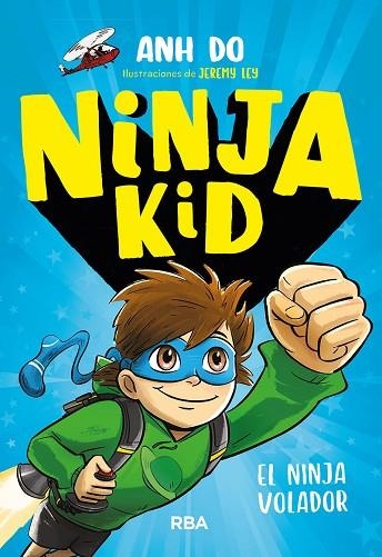 NINJA VOLADOR, EL (NINJA KID 2) | 9788427212725 | DO, ANH | Llibreria Drac - Librería de Olot | Comprar libros en catalán y castellano online