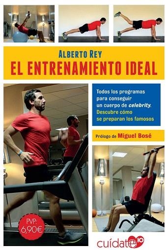 ENTRENAMIENTO IDEAL, EL | 9788491646563 | REY, ALBERTO | Llibreria Drac - Librería de Olot | Comprar libros en catalán y castellano online