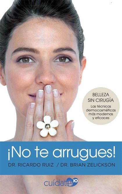NO TE ARRUGUES | 9788491646556 | RUIZ, RICARDO; ZELICKSON, BRIAN | Llibreria Drac - Librería de Olot | Comprar libros en catalán y castellano online