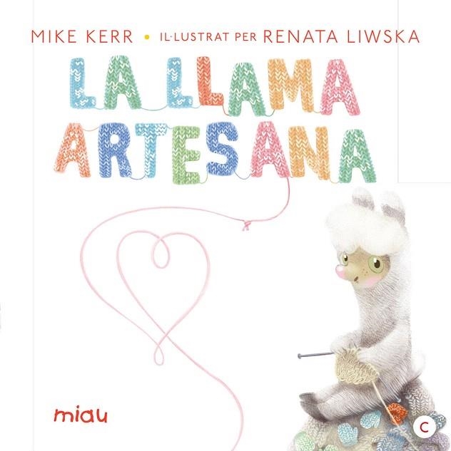 LLAMA ARTESANA, LA | 9788416082070 | KERR, MIKE | Llibreria Drac - Librería de Olot | Comprar libros en catalán y castellano online