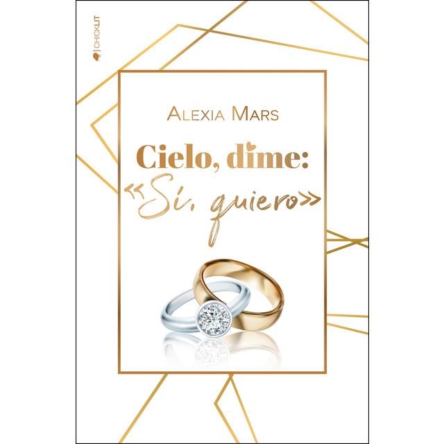 CIELO DIME SÍ QUIERO | 9788417361662 | MARS, ALEXIA | Llibreria Drac - Librería de Olot | Comprar libros en catalán y castellano online