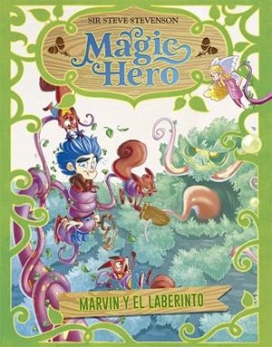 MARVIN Y EL LABERINTO (MAGIC HERO 5) | 9788424663711 | STEVENSON, SIR STEVE | Llibreria Drac - Llibreria d'Olot | Comprar llibres en català i castellà online