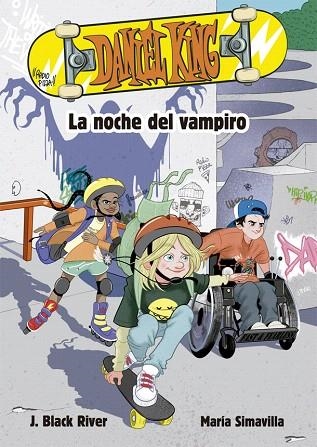NOCHE DEL VAMPIRO, LA (DANIEL KING 1) | 9788424665647 | BLACK RIVER, J. | Llibreria Drac - Llibreria d'Olot | Comprar llibres en català i castellà online