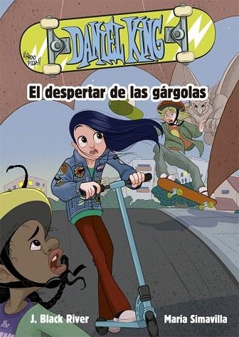 DESPERTAR DE LAS GÁRGOLAS, EL (DANIEL KING 2) | 9788424665654 | BLACK RIVER, J. | Llibreria Drac - Llibreria d'Olot | Comprar llibres en català i castellà online