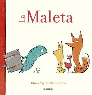 MALETA, LA (CAST) | 9788424664916 | NAYLOR-BALLESTEROS, CHRIS | Llibreria Drac - Librería de Olot | Comprar libros en catalán y castellano online