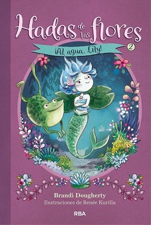 AGUA LILY, AL (HADAS DE LAS FLORES 2) | 9788427218048 | DOUGHERTY, BRANDI | Llibreria Drac - Librería de Olot | Comprar libros en catalán y castellano online