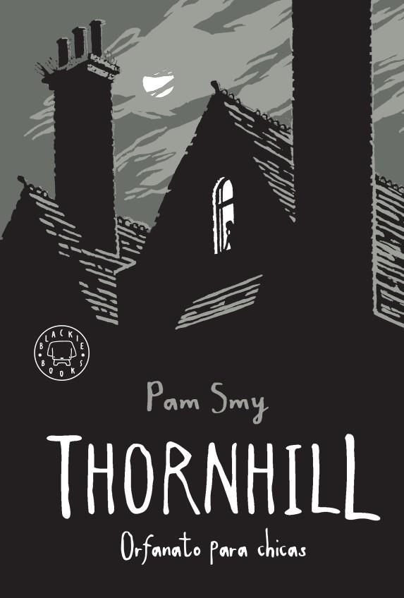 THORNHILL | 9788417552527 | SMY, PAM | Llibreria Drac - Librería de Olot | Comprar libros en catalán y castellano online