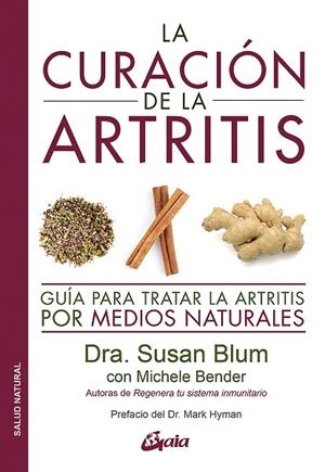 CURACIÓN DE LA ARTRITIS, LA | 9788484458043 | BLUM, SUSAN | Llibreria Drac - Librería de Olot | Comprar libros en catalán y castellano online