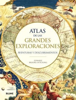 ATLAS DE LAS GRANDES EXPLORACIONES | 9788417757588 | BROOKE, EDWARD | Llibreria Drac - Librería de Olot | Comprar libros en catalán y castellano online