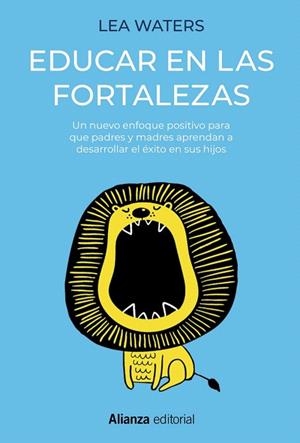 EDUCAR EN LAS FORTALEZAS | 9788491817048 | WATERS, LEA | Llibreria Drac - Llibreria d'Olot | Comprar llibres en català i castellà online
