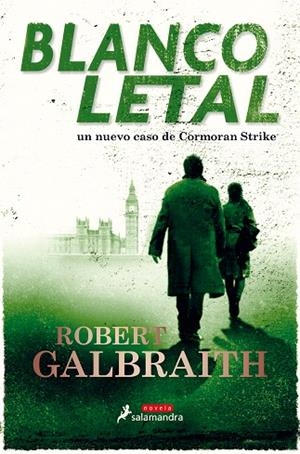 BLANCO LETAL | 9788498389661 | GALBRAITH, ROBERT | Llibreria Drac - Llibreria d'Olot | Comprar llibres en català i castellà online