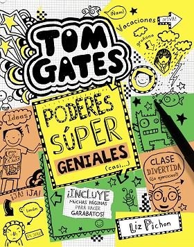 PODERES SÚPER GENIALES (CASI...) (TOM GATES 10) | 9788469606698 | PICHON, LIZ | Llibreria Drac - Librería de Olot | Comprar libros en catalán y castellano online