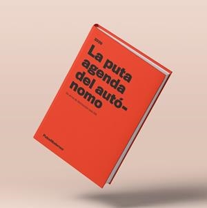 PUTA AGENDA DEL AUTONOMO, LA | 8425402528082 | AA.DD | Llibreria Drac - Librería de Olot | Comprar libros en catalán y castellano online