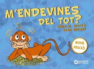 M'ENDEVINES DEL TOT? | 9788448949761 | ANTOJA, JOAN; MATAS, ANNA M. | Llibreria Drac - Llibreria d'Olot | Comprar llibres en català i castellà online