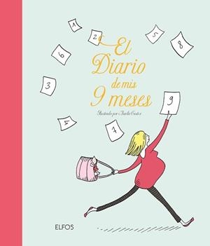DIARIO DE MIS 9 MESES, EL | 9788417757786 | CASTEX, AURÉLIE | Llibreria Drac - Llibreria d'Olot | Comprar llibres en català i castellà online