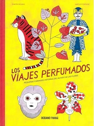 VIAJES PERFUMADOS, LOS | 9786075279244 | DELMAS, DIMITRI | Llibreria Drac - Llibreria d'Olot | Comprar llibres en català i castellà online