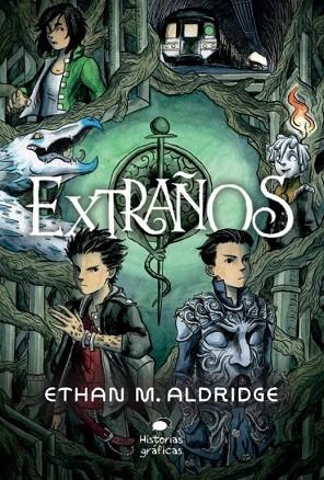EXTRAÑOS | 9786075278858 | ALDRIDGE, ETHAN M. | Llibreria Drac - Librería de Olot | Comprar libros en catalán y castellano online