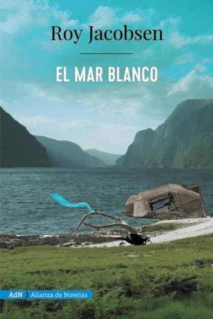 MAR BLANCO, EL | 9788491816553 | JACOBSEN, ROY | Llibreria Drac - Llibreria d'Olot | Comprar llibres en català i castellà online