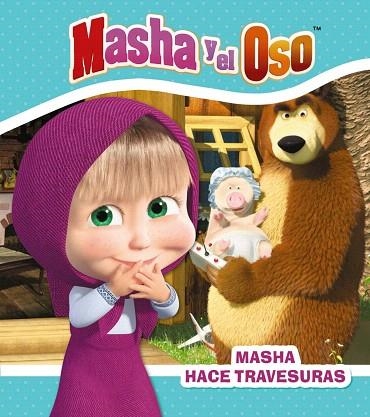 MASHA HACE TRAVESURAS (MASHA Y EL OSO) | 9788417586416 | KUZOVKOV, O. | Llibreria Drac - Llibreria d'Olot | Comprar llibres en català i castellà online