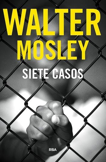 SIETE CASOS | 9788491872375 | MOSLEY, WALTER | Llibreria Drac - Librería de Olot | Comprar libros en catalán y castellano online