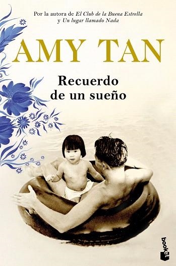 RECUERDO DE UN SUEÑO | 9788408217749 | TAN, AMY | Llibreria Drac - Librería de Olot | Comprar libros en catalán y castellano online