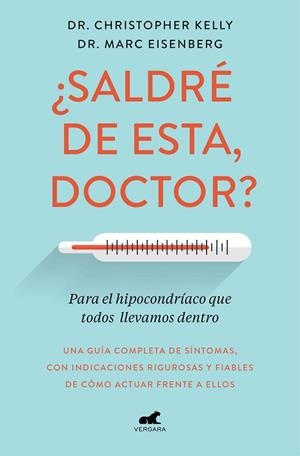 SALDRÉ DE ESTA, DOCTOR? | 9788417664633 | KELLY, CHRISTOPHER; EISENBERG, MARC | Llibreria Drac - Librería de Olot | Comprar libros en catalán y castellano online