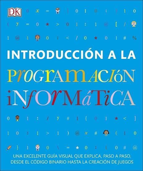 INTRODUCCIÓN A LA PROGRAMACIÓN INFORMÁTICA | 9780241420546 | AA.DD. | Llibreria Drac - Librería de Olot | Comprar libros en catalán y castellano online