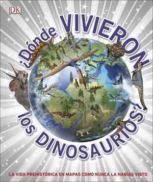 DÓNDE VIVIERON LOS DINOSAURIOS? | 9780241414422 | AA.DD. | Llibreria Drac - Llibreria d'Olot | Comprar llibres en català i castellà online
