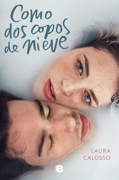 COMO DOS COPOS DE NIEVE | 9788466666725 | CALOSSO, LAURA | Llibreria Drac - Librería de Olot | Comprar libros en catalán y castellano online