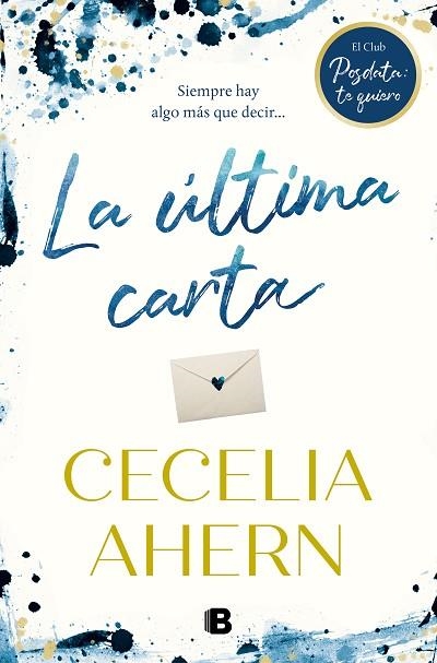ÚLTIMA CARTA, LA | 9788466666718 | AHERN, CECELIA | Llibreria Drac - Llibreria d'Olot | Comprar llibres en català i castellà online