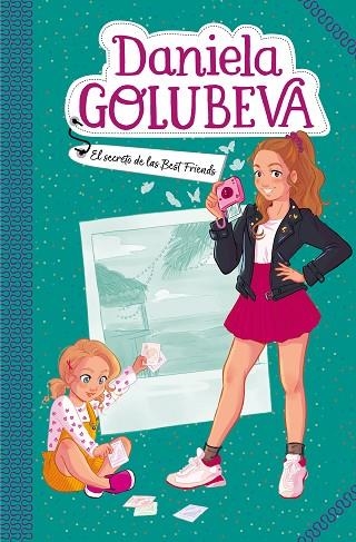 SECRETO DE LAS BEST FRIENDS, EL (DANIELA GOLUBEVA 2) | 9788417736637 | GOLUBEVA, DANIELA | Llibreria Drac - Librería de Olot | Comprar libros en catalán y castellano online