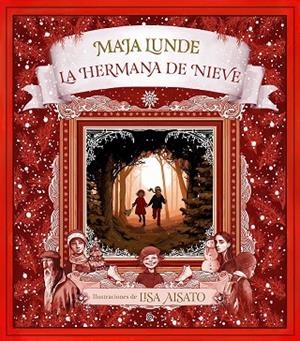 HERMANA DE NIEVE, LA | 9788417736491 | AISATO,LISA; LUNDE, MAJA | Llibreria Drac - Librería de Olot | Comprar libros en catalán y castellano online