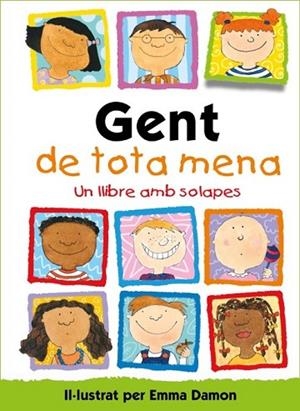 GENT DE TOTA MENA | 9788448854003 | DAMON, EMMA | Llibreria Drac - Librería de Olot | Comprar libros en catalán y castellano online
