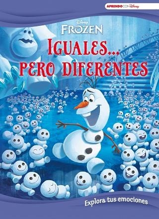 FROZEN. IGUALES... PERO DIFERENTES (APRENDE CADA DÍA CON DISNEY) | 9788417630294 | DISNEY | Llibreria Drac - Llibreria d'Olot | Comprar llibres en català i castellà online