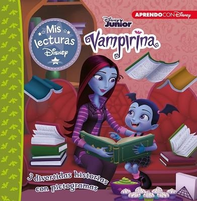 VAMPIRINA. TRES HISTORIAS FANTABULOSAS (MIS LECTURAS DISNEY) | 9788417630461 | DISNEY | Llibreria Drac - Librería de Olot | Comprar libros en catalán y castellano online