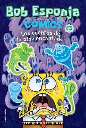 BOB ESPONJA. LOS CUENTOS DE LA PIÑA ENCANTADA | 9788417305918 | HILLENBURG, STEPHEN | Llibreria Drac - Llibreria d'Olot | Comprar llibres en català i castellà online