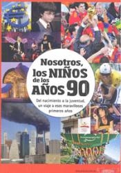 NOSOTROS LOS NIÑOS DE LOS AÑOS 90 | 9788412040333 | GÓMEZ, MARGA | Llibreria Drac - Librería de Olot | Comprar libros en catalán y castellano online