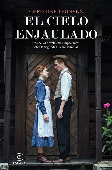 CIELO ENJAULADO, EL | 9788467056624 | LEUNENS, CHRISTINE | Llibreria Drac - Librería de Olot | Comprar libros en catalán y castellano online