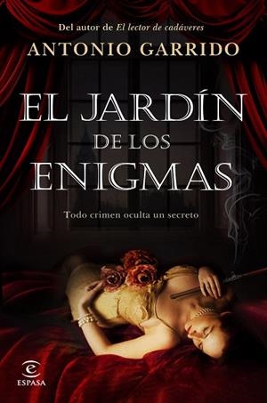 JARDÍN DE LOS ENIGMAS, EL | 9788467052671 | GARRIDO, ANTONIO | Llibreria Drac - Librería de Olot | Comprar libros en catalán y castellano online