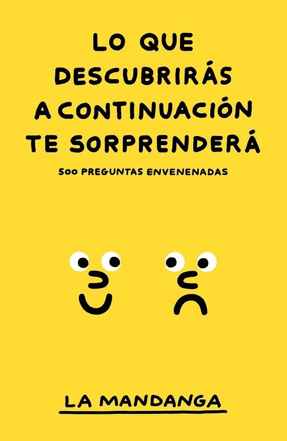 LO QUE DESCUBRIRÁS A CONTINUACIÓN TE SORPRENDERÁ | 9788499987743 | LA MANDANGA | Llibreria Drac - Llibreria d'Olot | Comprar llibres en català i castellà online