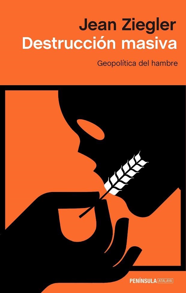 DESTRUCCIÓN MASIVA | 9788499428581 | ZIEGLER, JEAN | Llibreria Drac - Librería de Olot | Comprar libros en catalán y castellano online