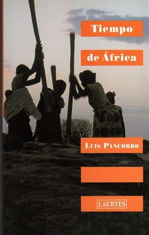 TIEMPO DE AFRICA | 9788475844381 | PANCORBO | Llibreria Drac - Llibreria d'Olot | Comprar llibres en català i castellà online