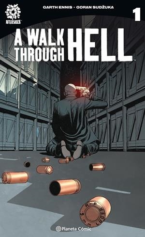 WALK THROUGH HELL Nº 01 | 9788491737391 | ENNIS, GARTH; SUDZUKA, GORAN | Llibreria Drac - Librería de Olot | Comprar libros en catalán y castellano online