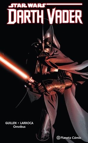 STAR WARS DARTH VADER OMNIBUS | 9788491740223 | GILLEN, KIERON; LARROCA, SALVADOR | Llibreria Drac - Librería de Olot | Comprar libros en catalán y castellano online